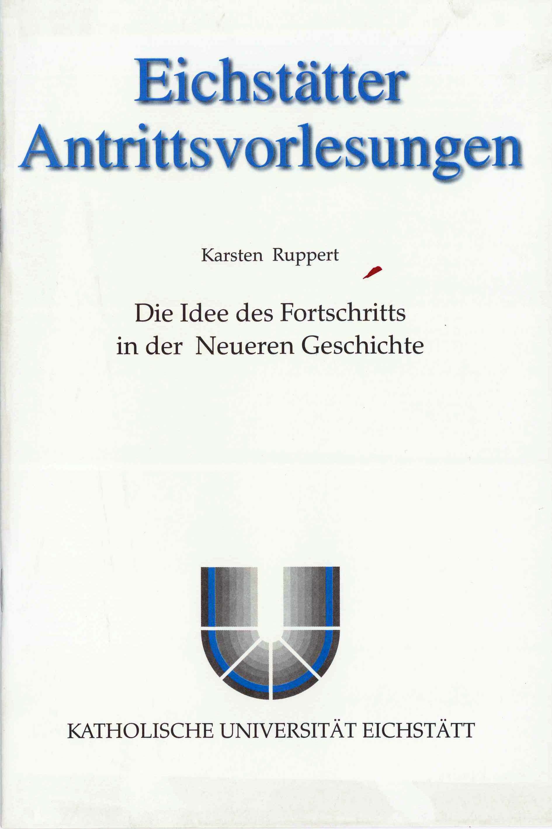 AV Band 1 - Karsten Ruppert - Die Idee des Fortschritts in der Neueren Geschichte