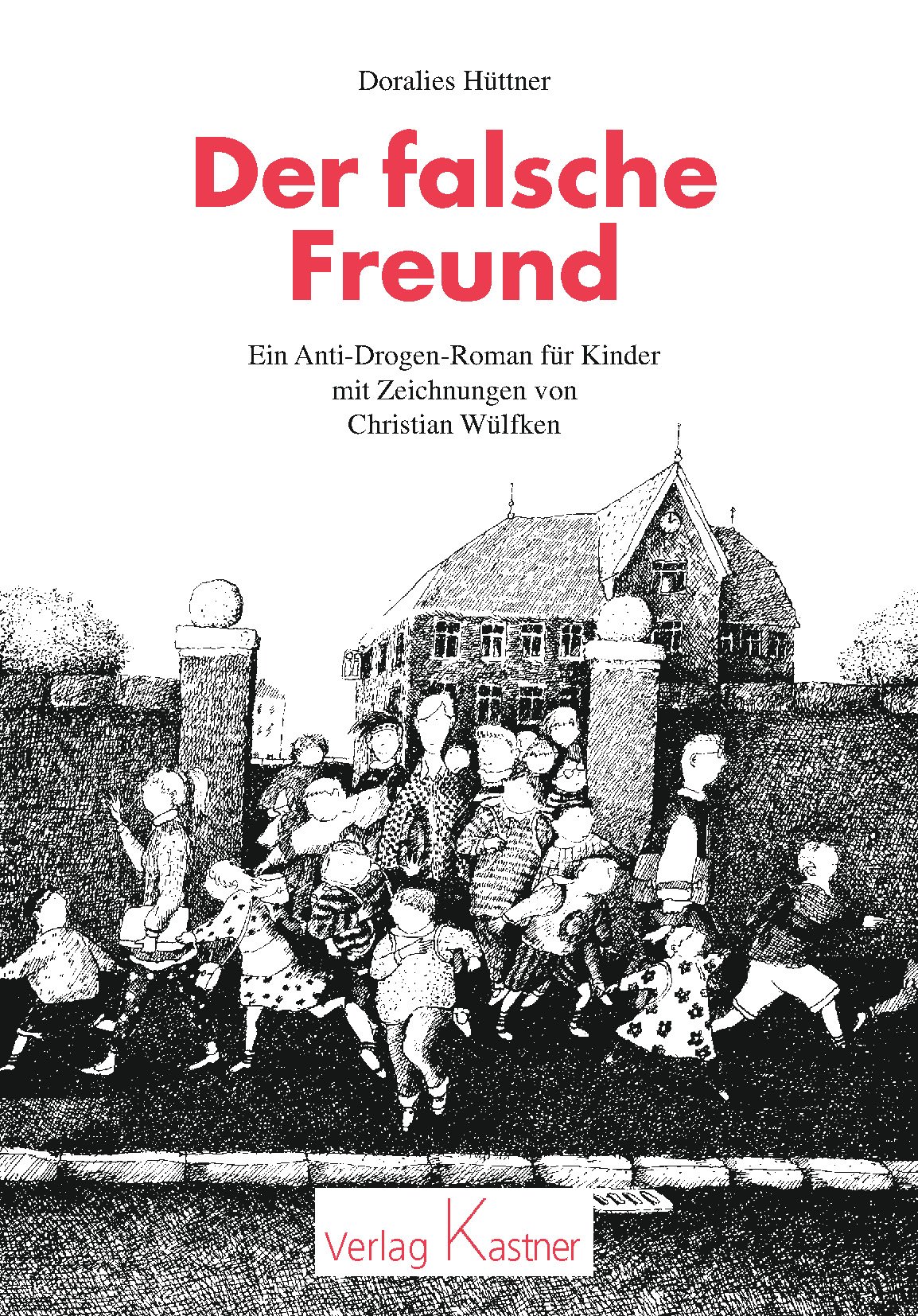 Der falsche Freund