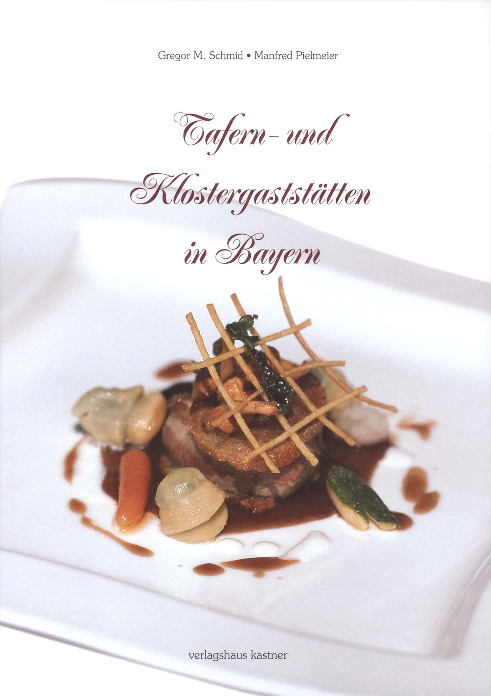 Tafern- und Klostergaststätten in Bayern