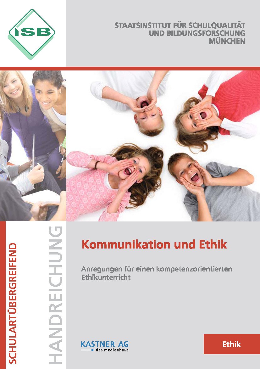 Handreichung - Kommunikation und Ethik