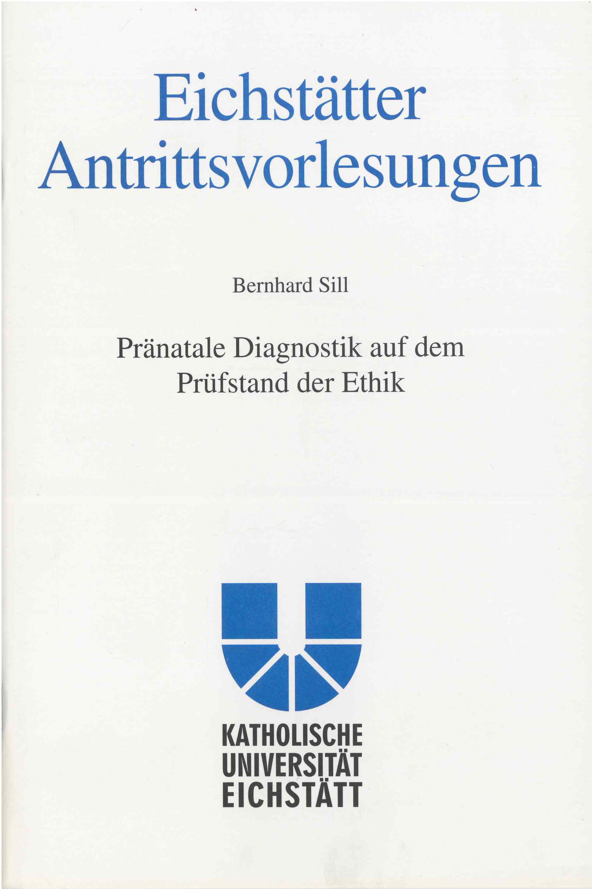 AV Band 6 - Bernhard Sill - Pränatale Diagnostik auf dem Prüfstand der Ethik