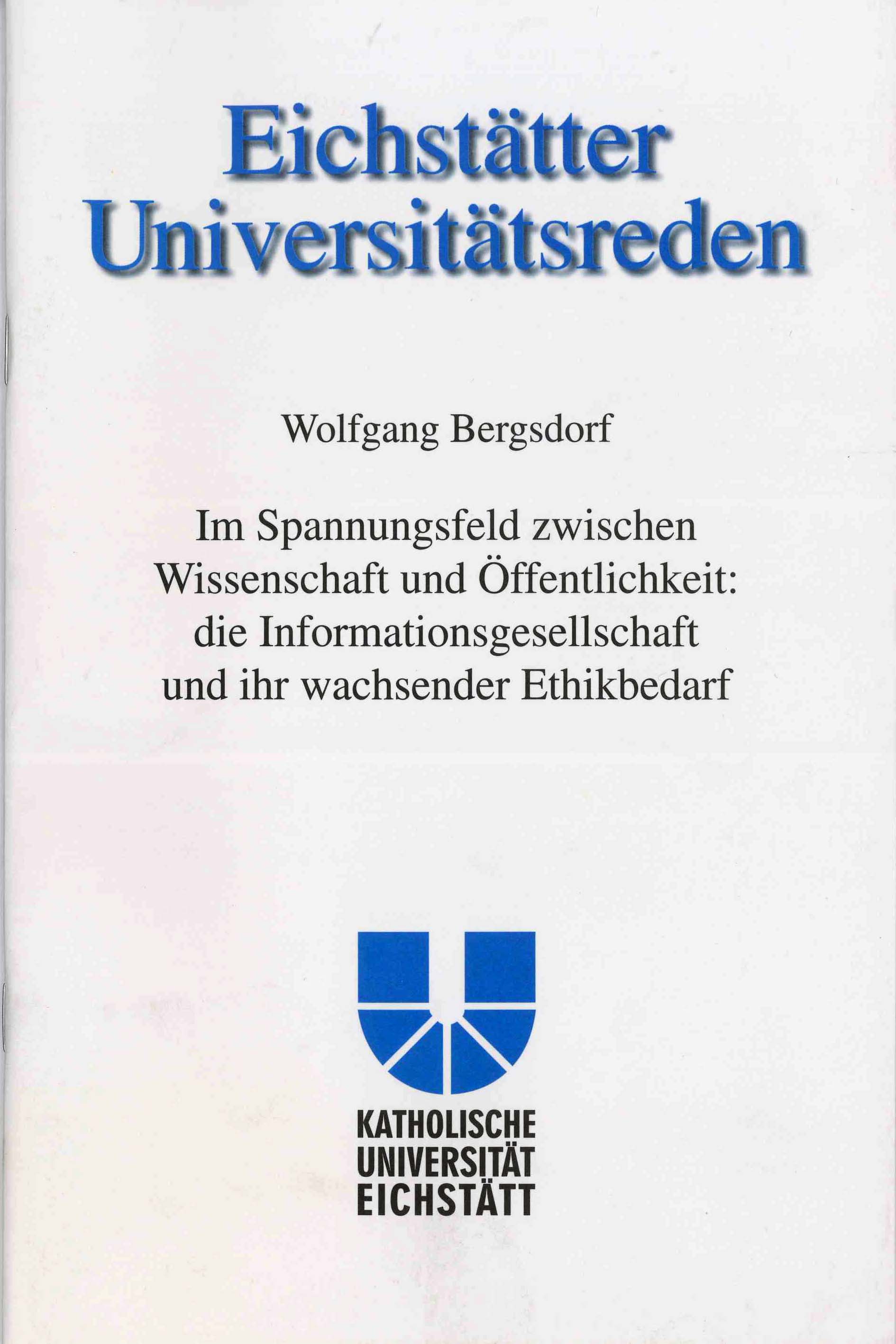 Band 106 - Wolfgang Bergsdorf - Im Spannungsfeld zwischen Wissenschaft und Öffentlichkeit
