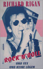 Rock'n'Roll und Sex und keine Lügen