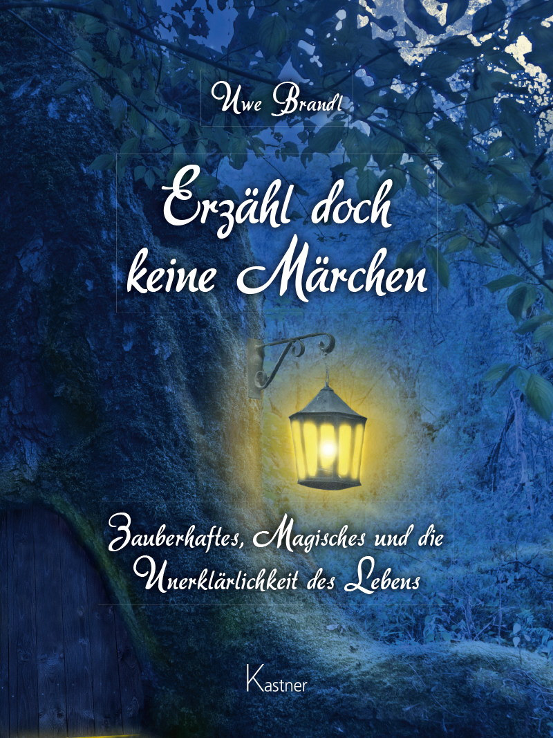 Erzähl doch keine Märchen