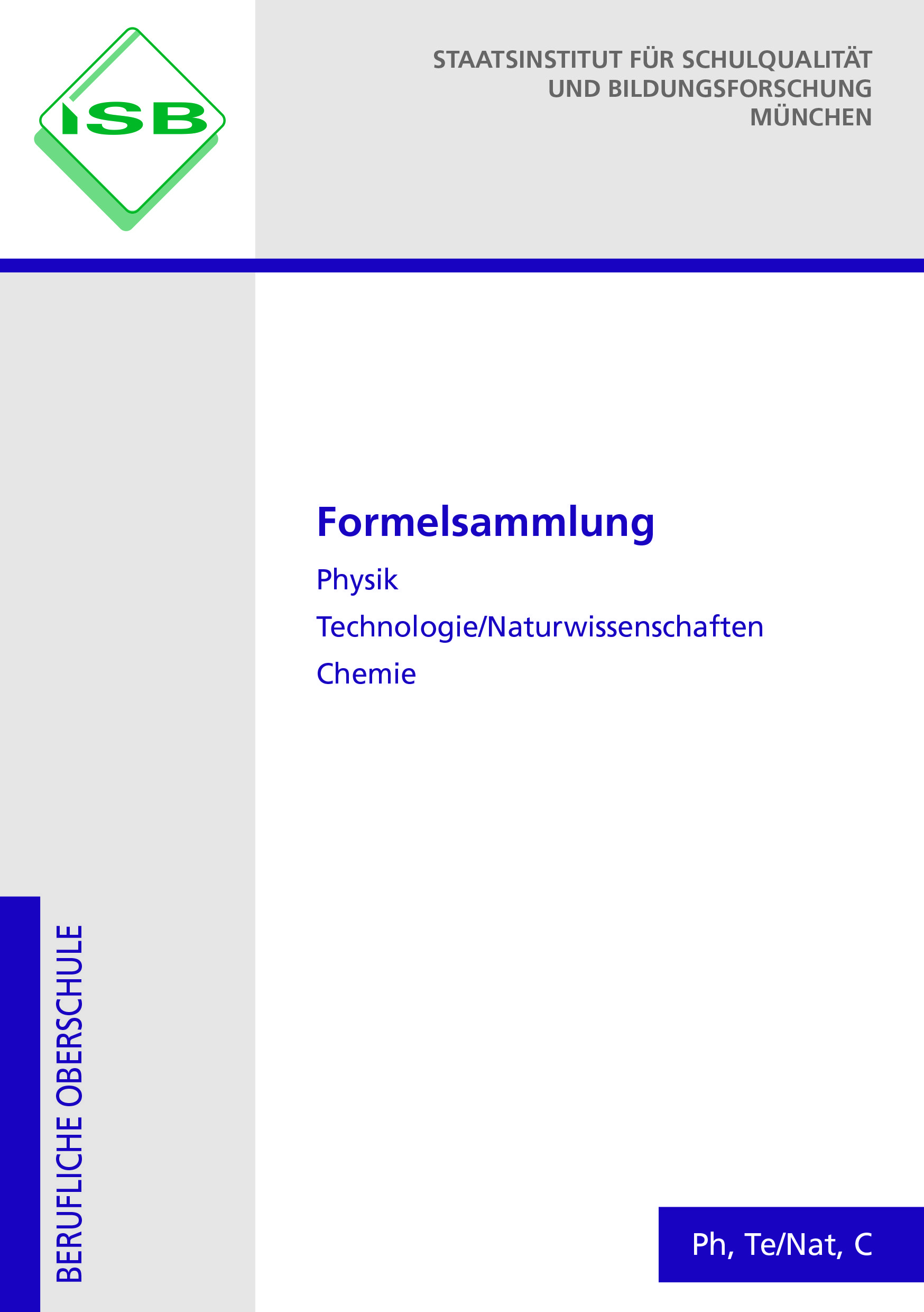 Formelsammlung Physik, Technologie/Naturwissenschaften, Chemie mit Merkhilfe Mathematik Technik