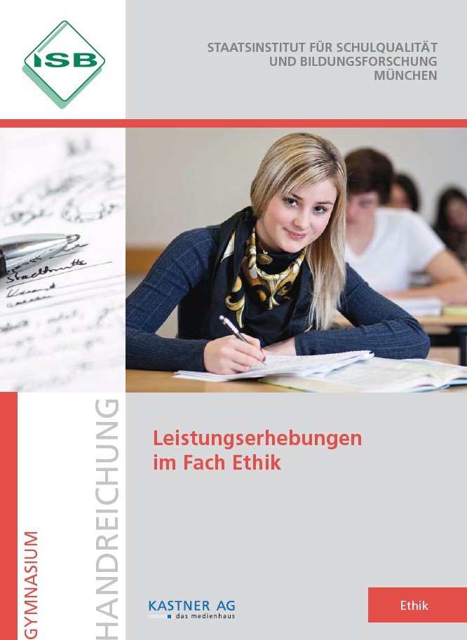 Handreichung - Leistungserhebungen im Fach Ethik