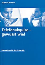Telefonakquise - gewusst wie!