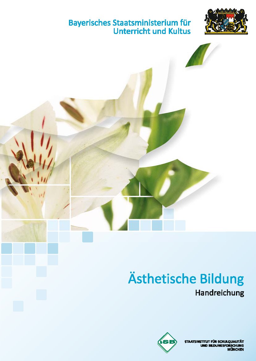 Handreichung - Ästhetische Bildung